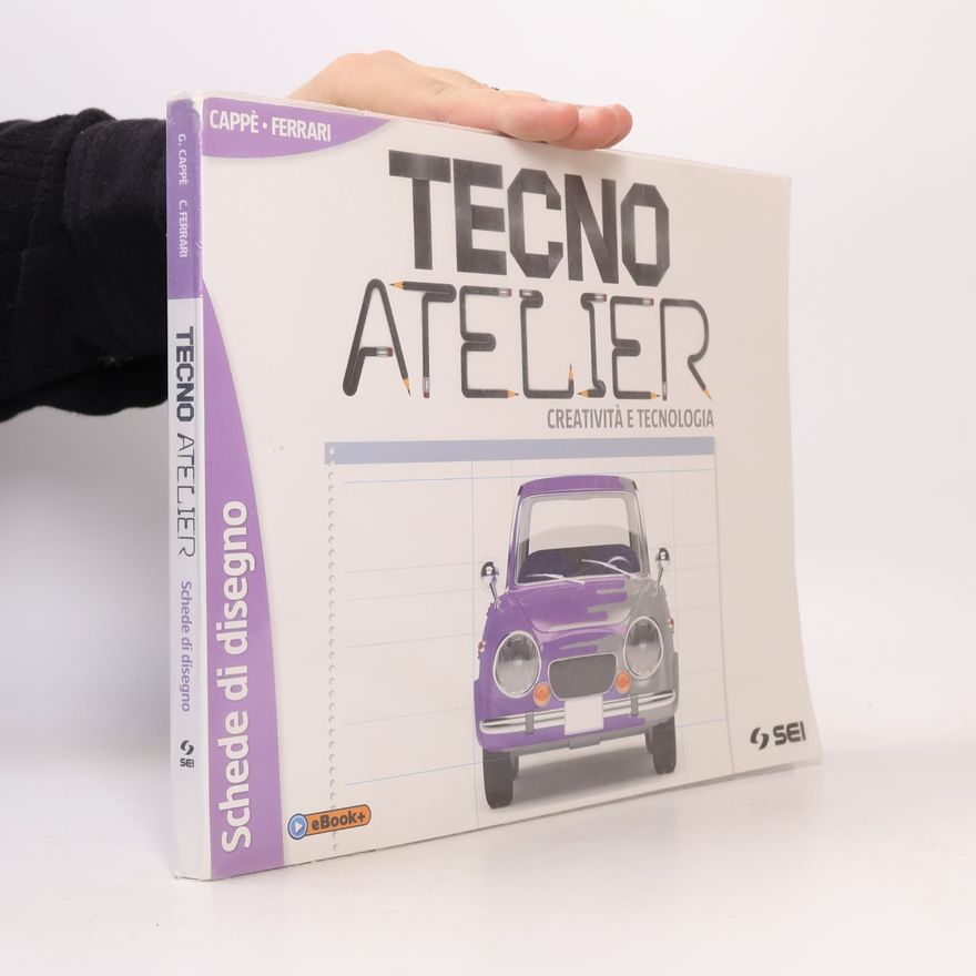 Kolektiv autorů Tecno Atelier. Creatività e tecnologia – Schede di disegno