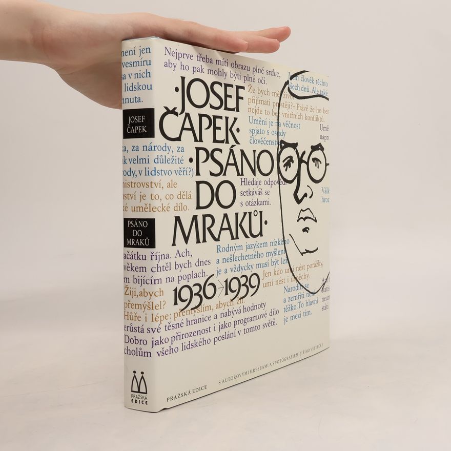 Josef Čapek Psáno do mraků. 1936-1939