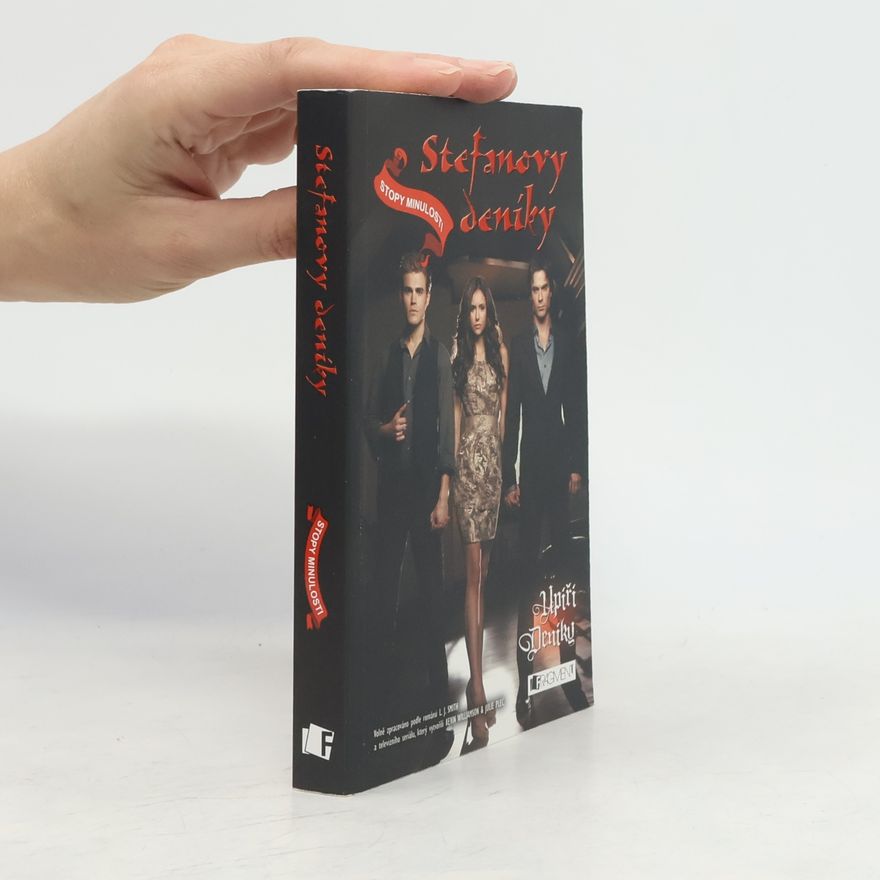 L. J. Smithová  Stefanovy deníky. Stopy minulosti