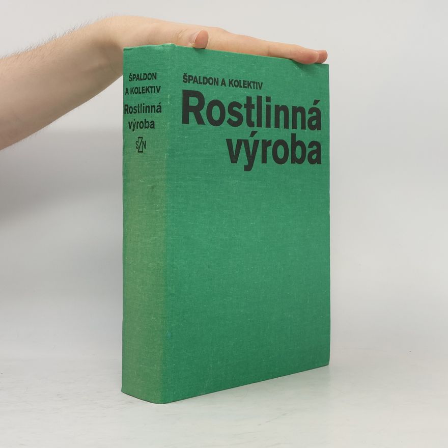Various authors Rostlinná výroba