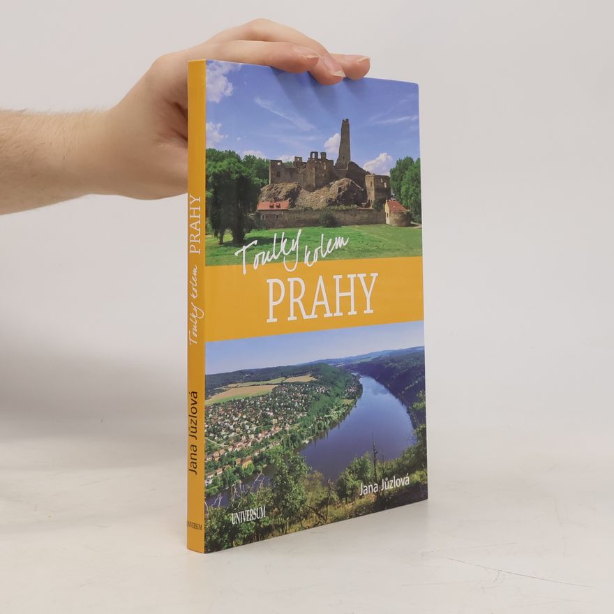 Jana Jůzlová Toulky kolem Prahy