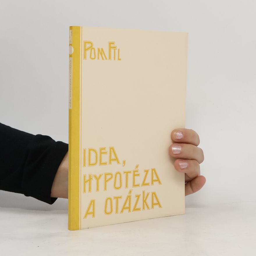 Petr Rezek Idea, hypotéza a otázka. K Platónově teorii idejí