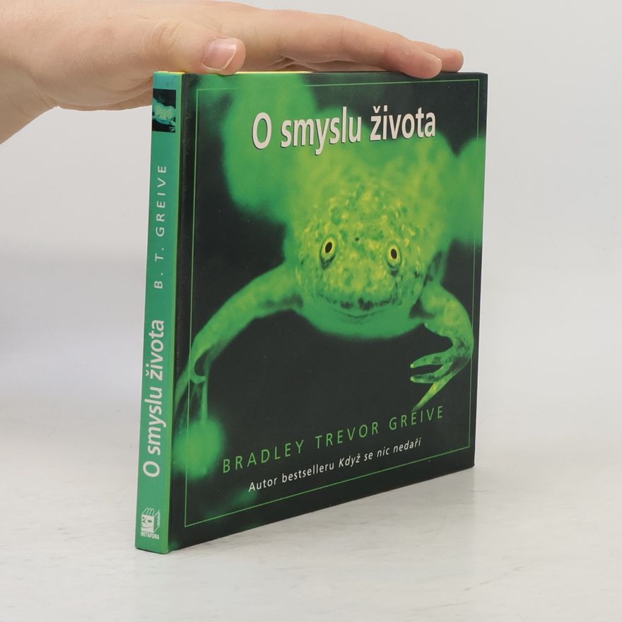 Greive Bradley Trevor O smyslu života