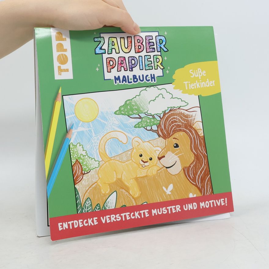 Natascha Pitz Zauberpapier Malbuch Süße Tierkinder