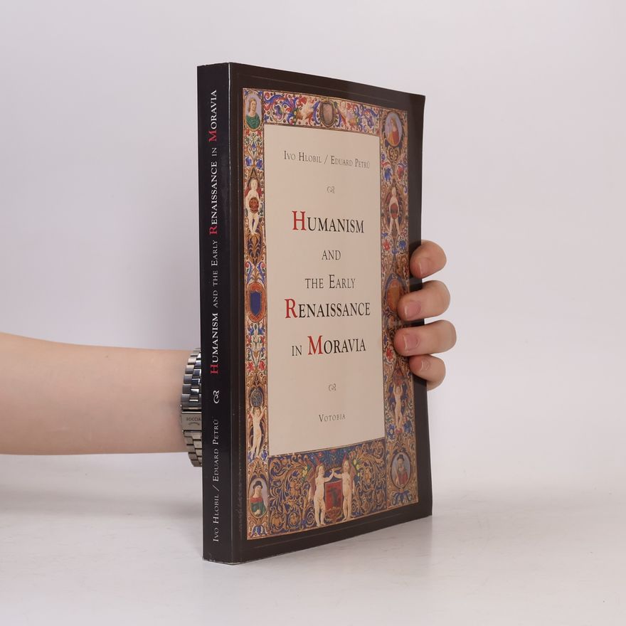 AA.VV. Humanism and the early renaissance in Moravia