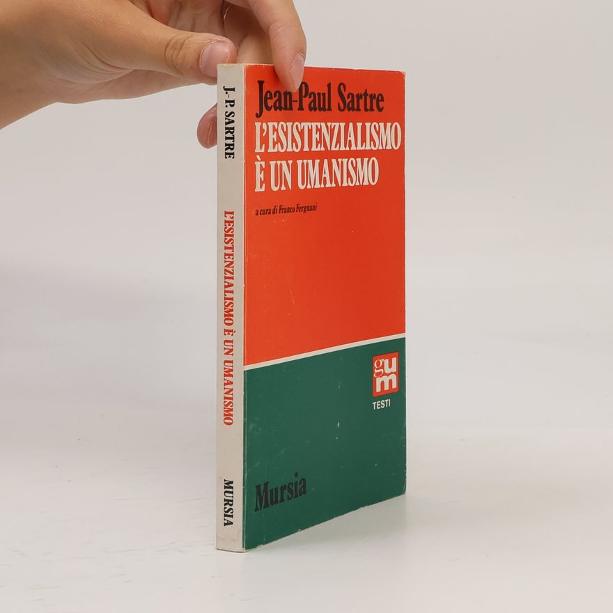Jean-Paul Sartre L'esistenzialismo é un umanismo