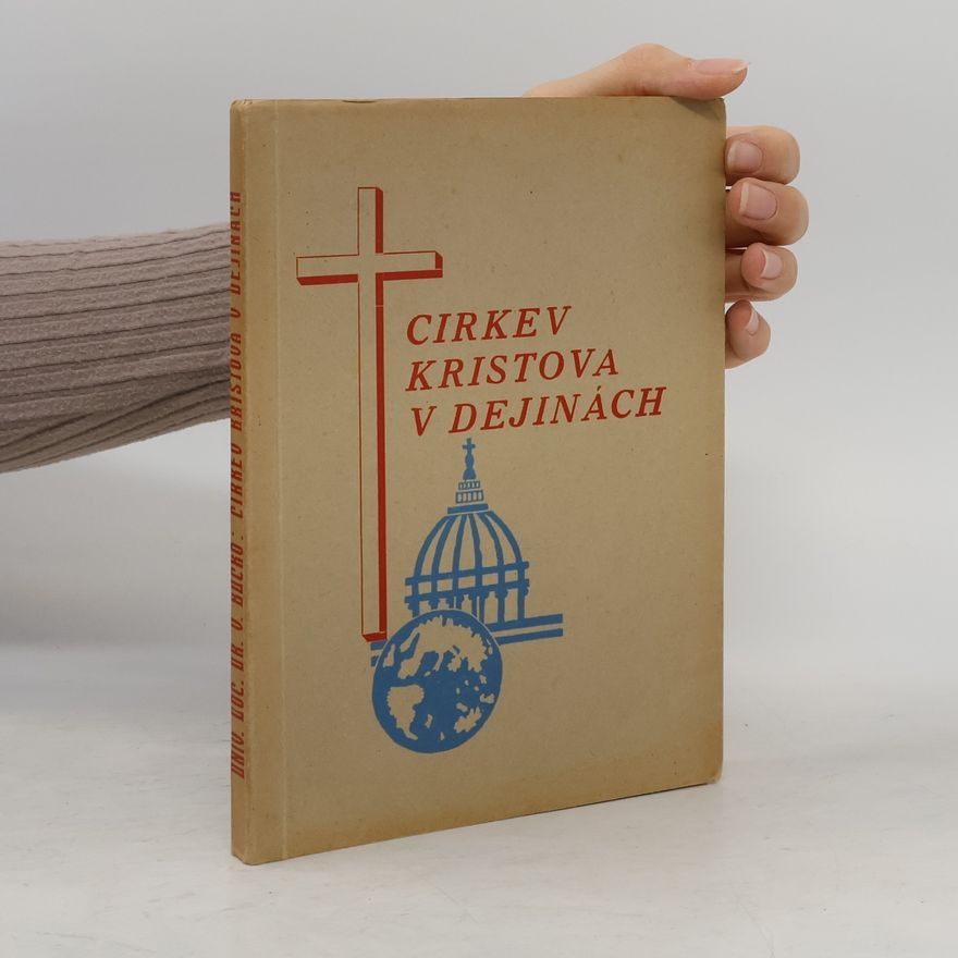 Vojtech Bucko Cirkev Kristova v dejinách