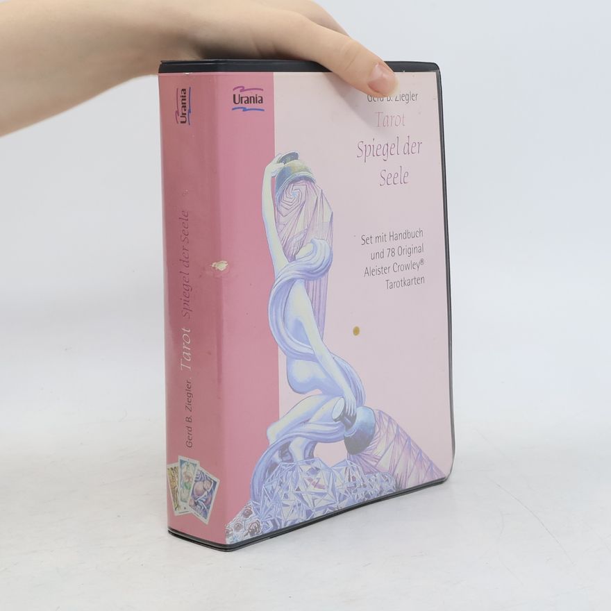 Gerd B: Ziegler Tarot - Spiegel der Seele. Set mit Buch und Karten
