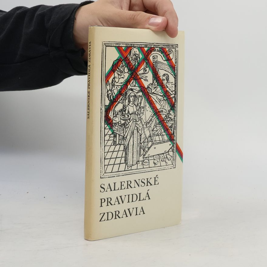 Autorenkollektiv Salernské pravidla zdravia