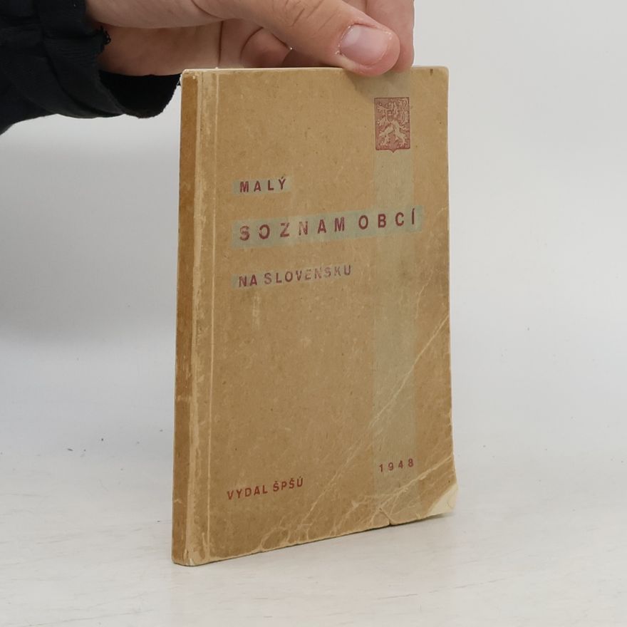 Various authors Malý Soznam obcí na Slovensku