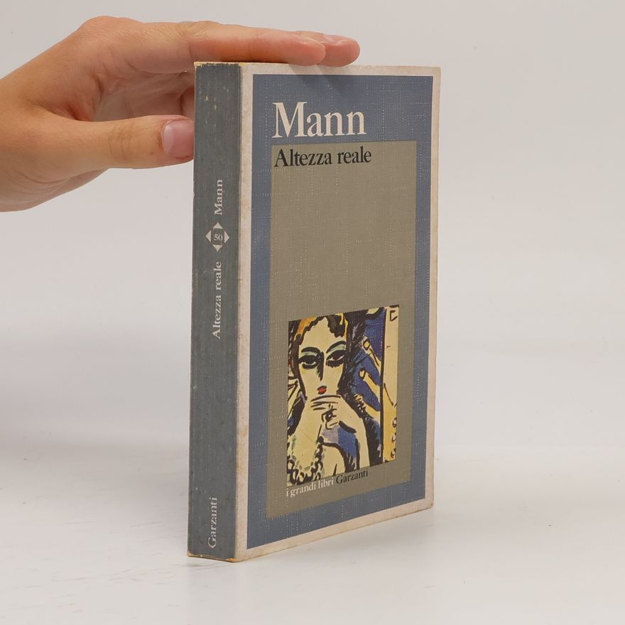 Thomas Mann Altezza Reale