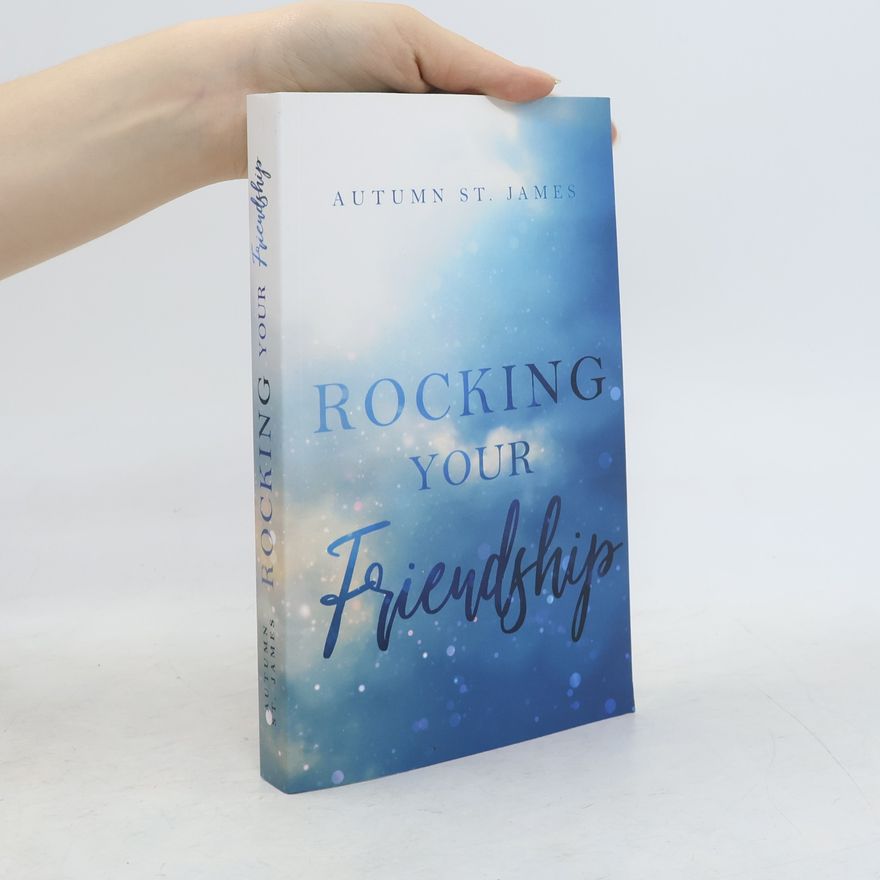 Autumn St. James Rocking Your Friendship