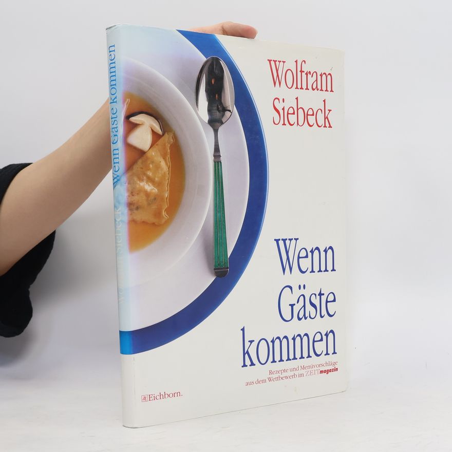 Barbara Siebeck Wenn Gäste kommen