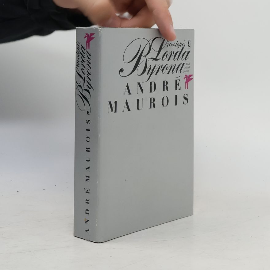 André Maurois Životopis lorda Byrona