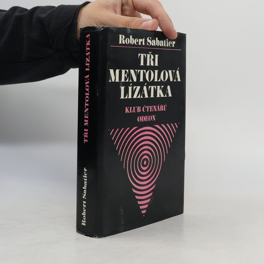 Robert Sabatier Tři mentolová lízátka