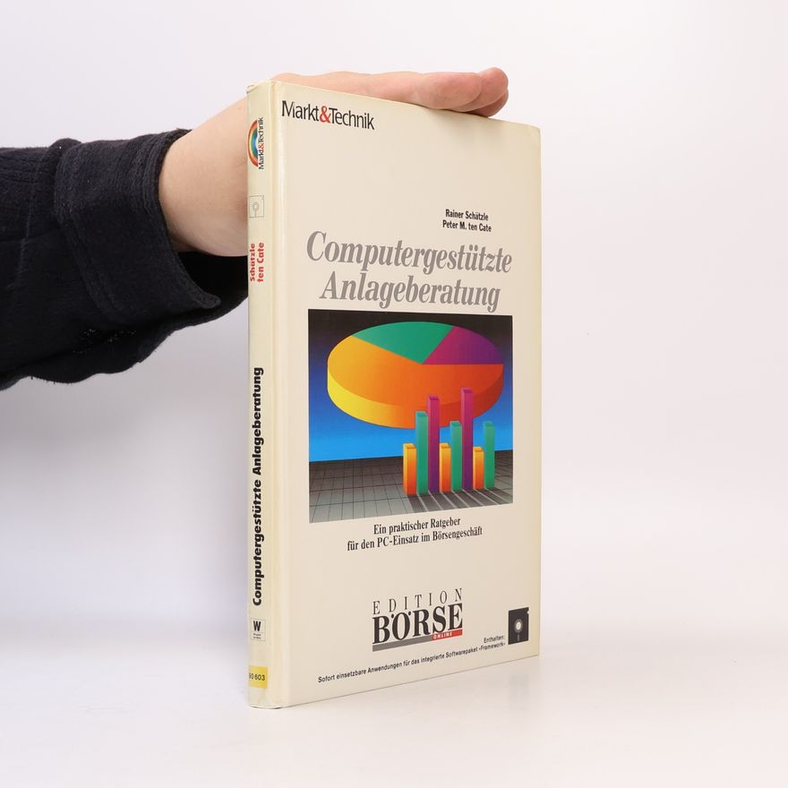 Peter M. ten Cate Edition Börse Online: Computergestützte Anlageberatung