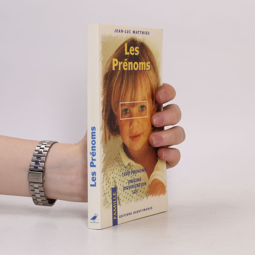 Jean-Luc Matthieu Les prénoms