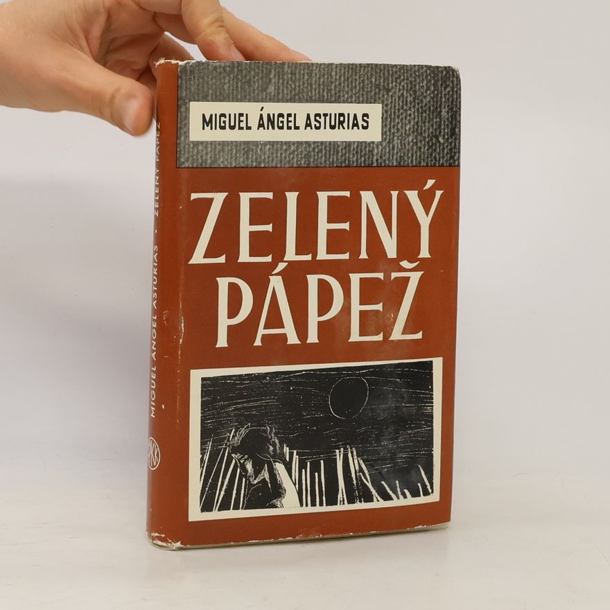 Miguel Ángel Asturias Zelený pápež