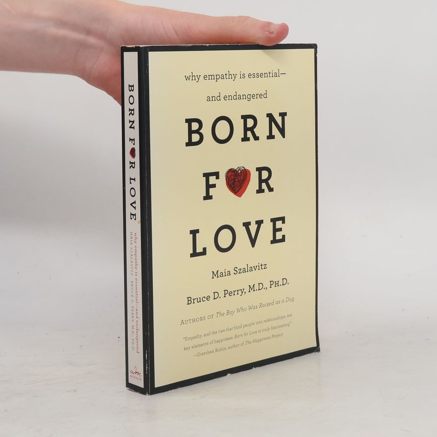 Maia Szalavitz Born for love