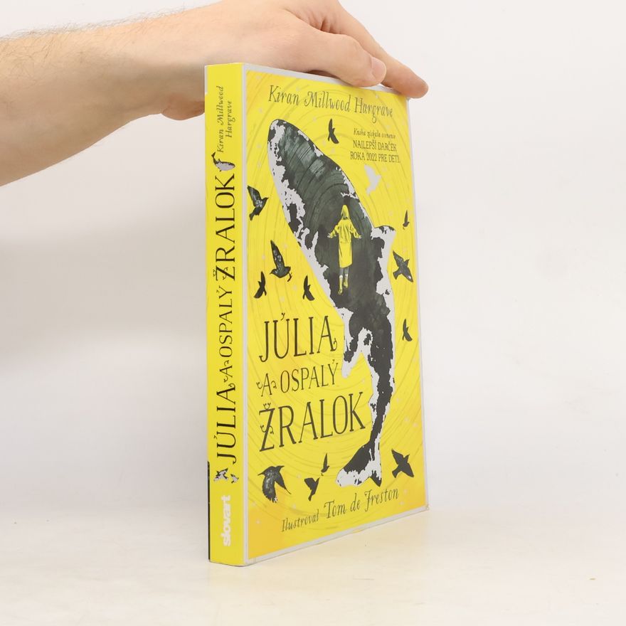 Kiran Millwood Hargrave Júlia a ospalý žralok