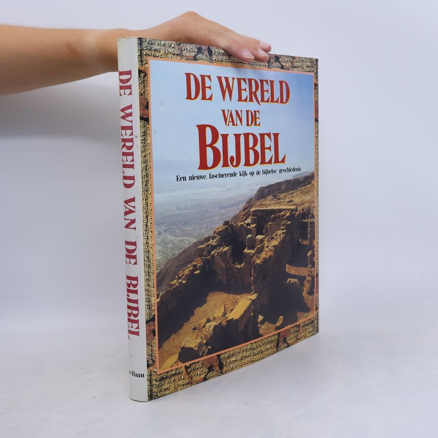Various authors De Wereld van de Bijbel