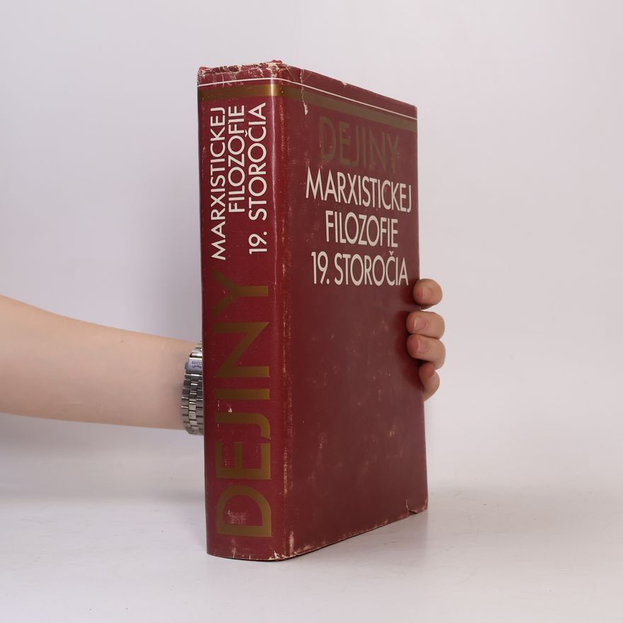 Autorenkollektiv Dejiny marxistickej filozofie 19. storočia