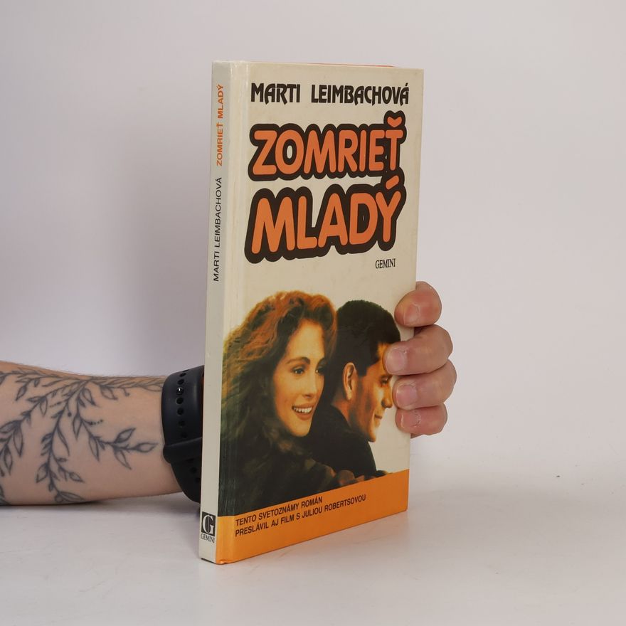 Marti Leimbach Zomrieť mladý