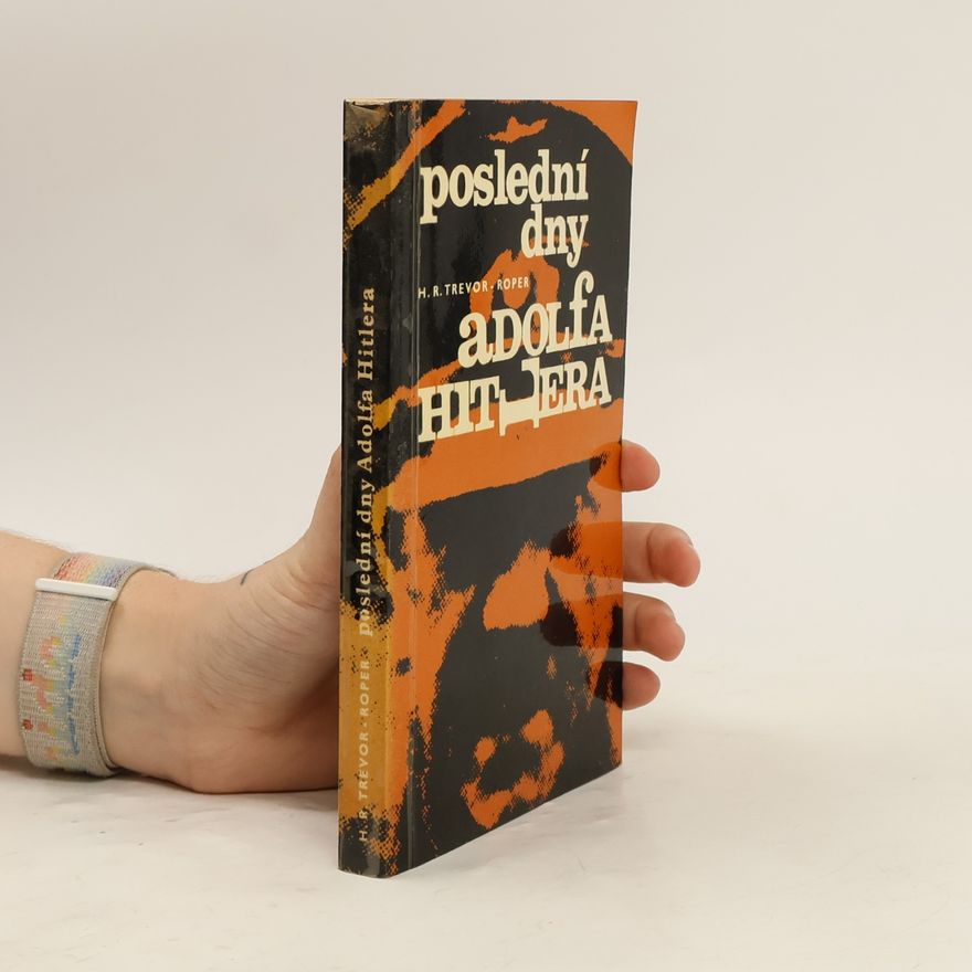 Marta Staňková Poslední dny Adolfa Hitlera