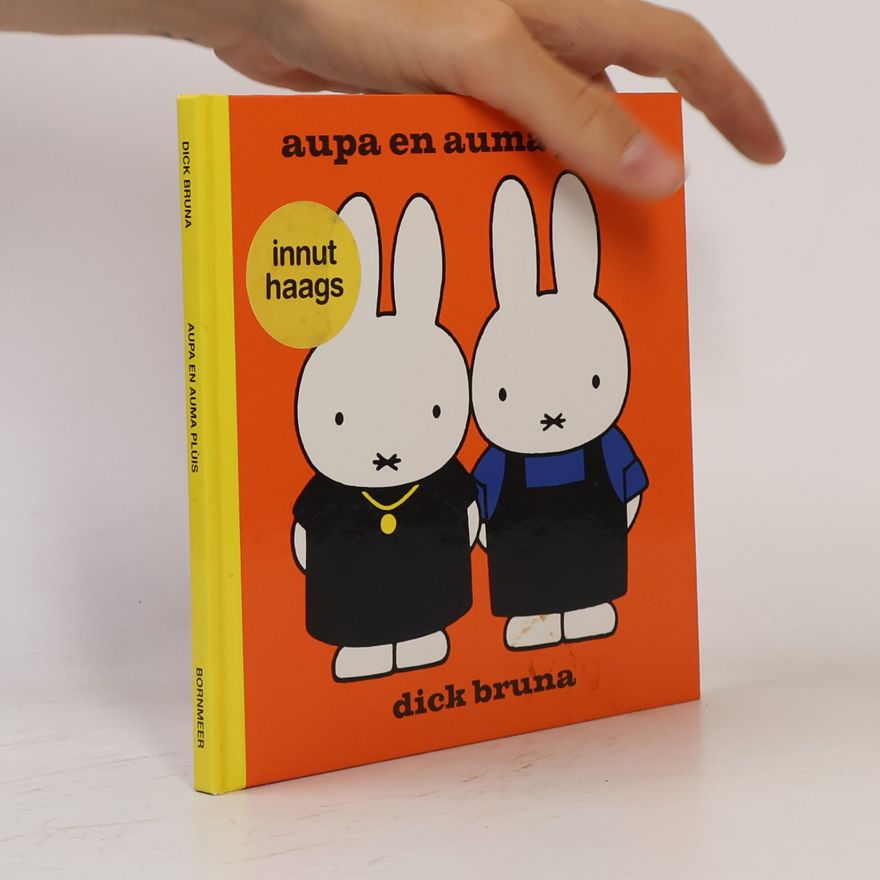 Dick Bruna Aupa en Auma Plùis - druk 1