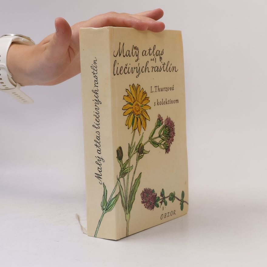 Various authors Malý atlas liečivých rastlin
