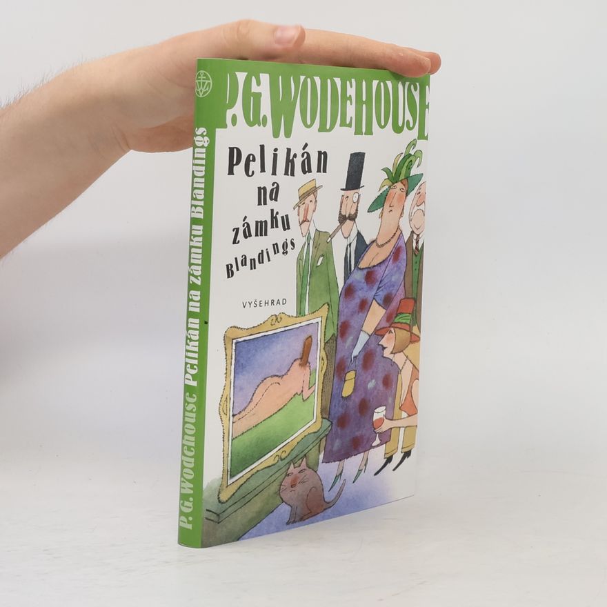 Pelham Wodehouse Pelikán na zámku Blandings