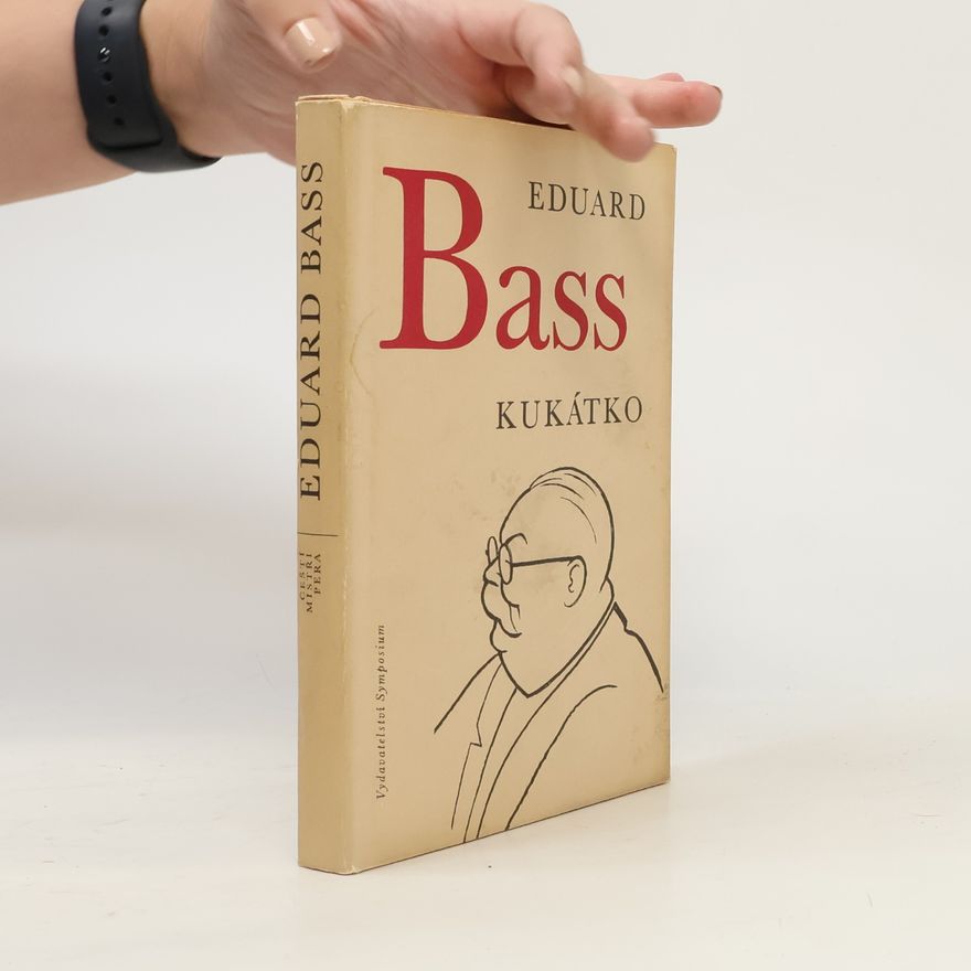 Eduard Bass Kukátko