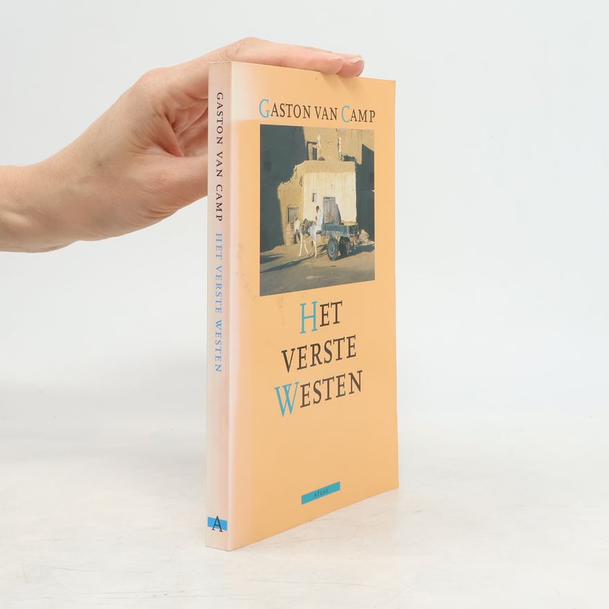 Gaston van Camp Het verste Westen