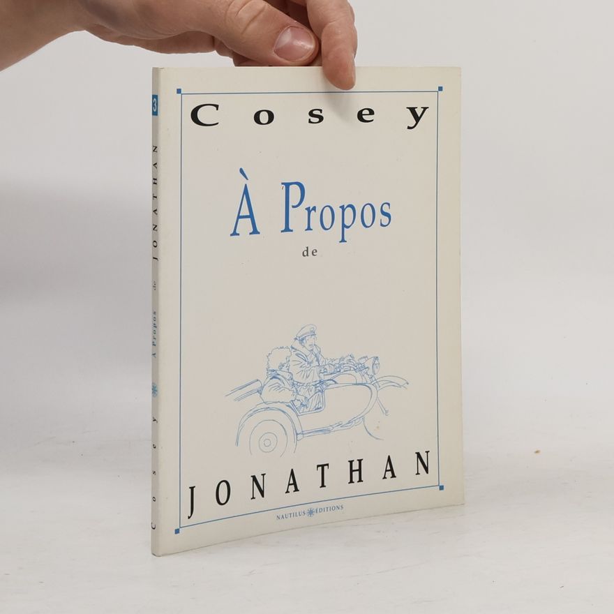 Cosey A Propos de Jonathan