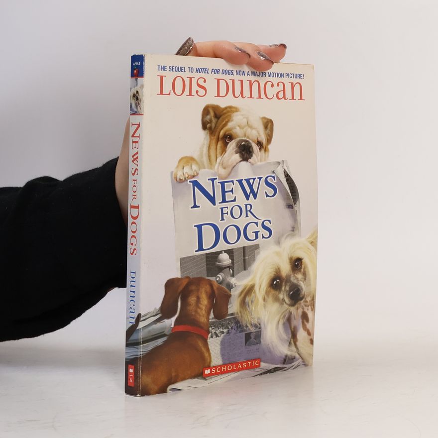 Lois Duncan News For Dogs