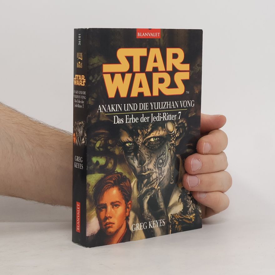 J. Gregory Keyes Anakin und die Yuuzhan Vong 7