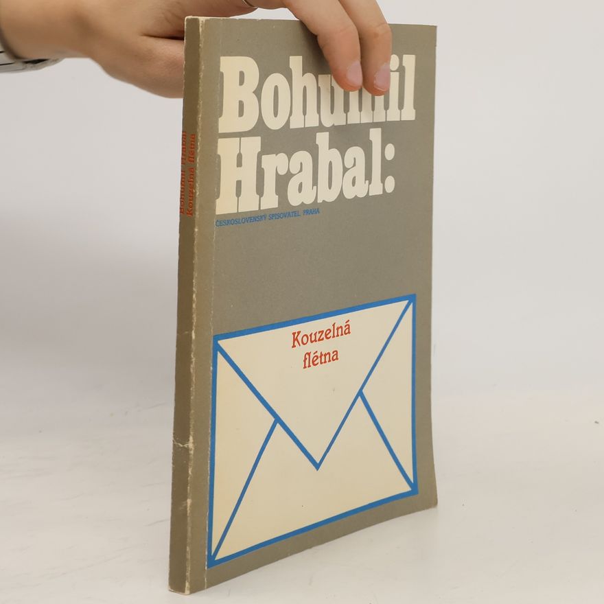 Bohumil Hrabal Kouzelná flétna
