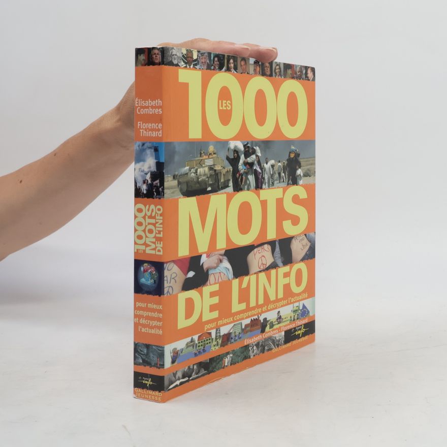 Elisabeth Combres Les 1000 mots de l'info
