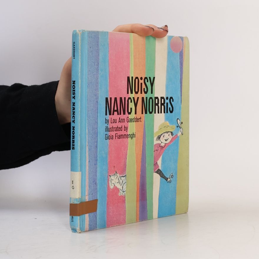 Lou Ann Gaeddert Noisy Nancy Norris