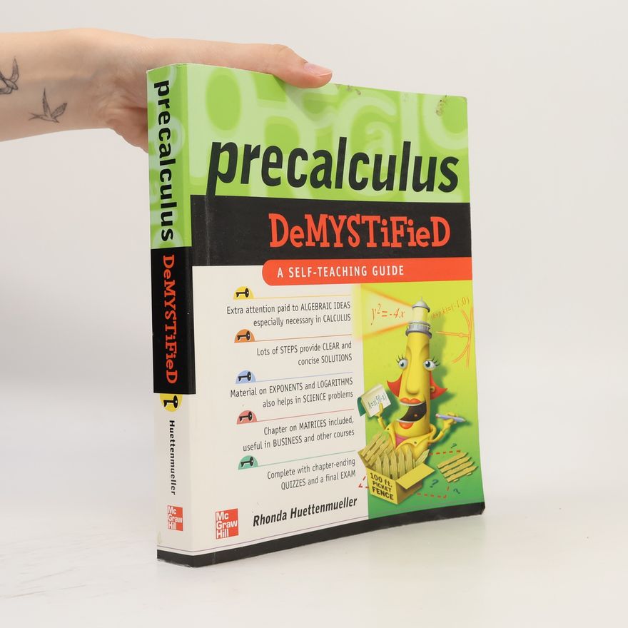 Rhonda Huettenmueller Pre-Calculus Demystified