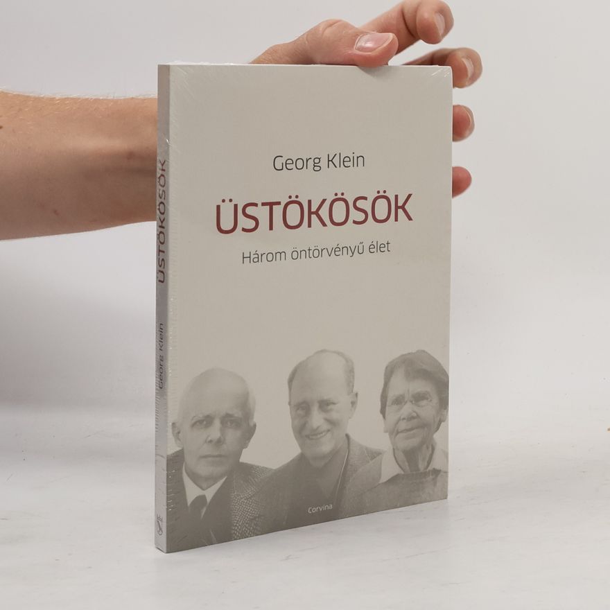 Georg Klein Üstökösök - Három öntörvényű élet