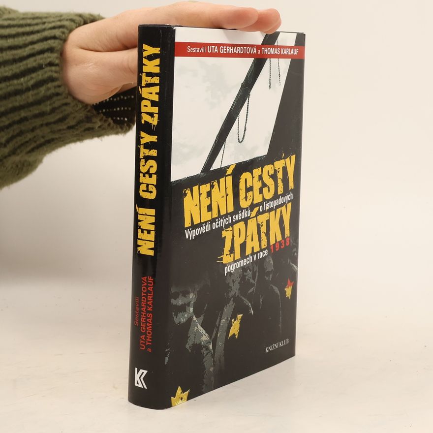Thomas Karlauf Není cesty zpátky