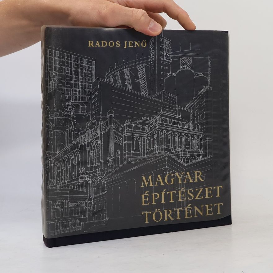 Rados Jenö Magyar építészettörténet