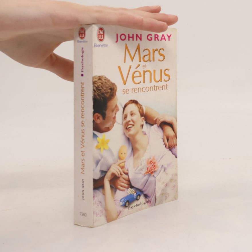 John Gray Mars et Vénus se rencontrent