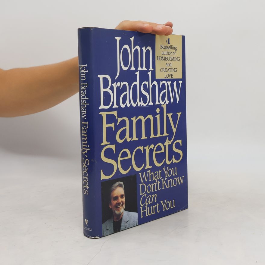 John Bradshaw Family Secrets