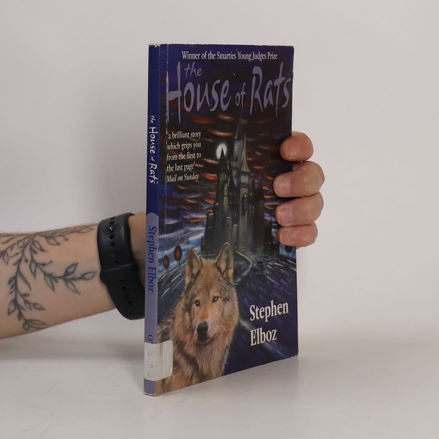 Stephen Elboz The House of Rats