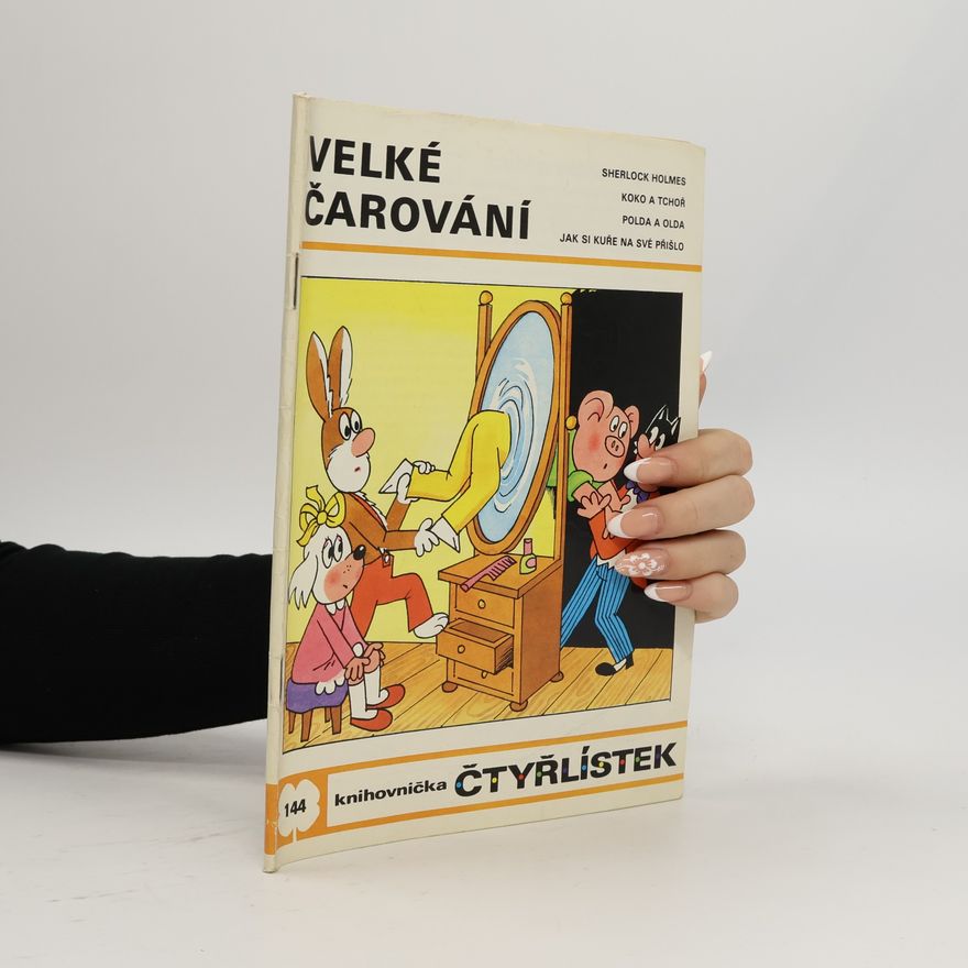 Autorenkollektiv Čtyřlístek : Ovčáci čtveráci : Velké čarování