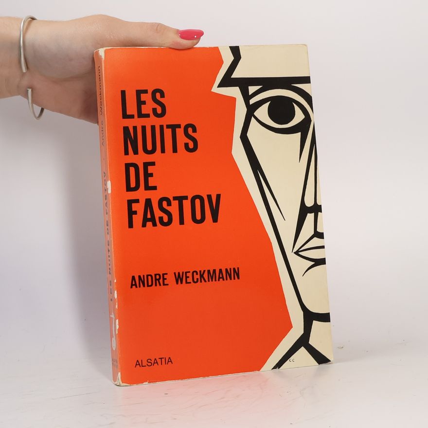 André Weckmann Les nuits de fastov