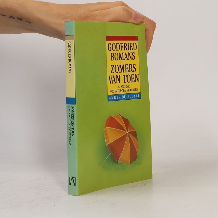 Godfried Bomans Zomers van toen en andere nostalgische verhalen