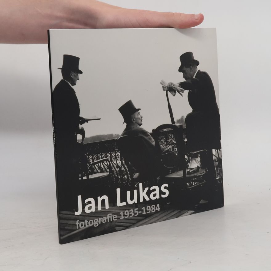 Josef Moucha Jan Lukas : fotografie 1935-1984